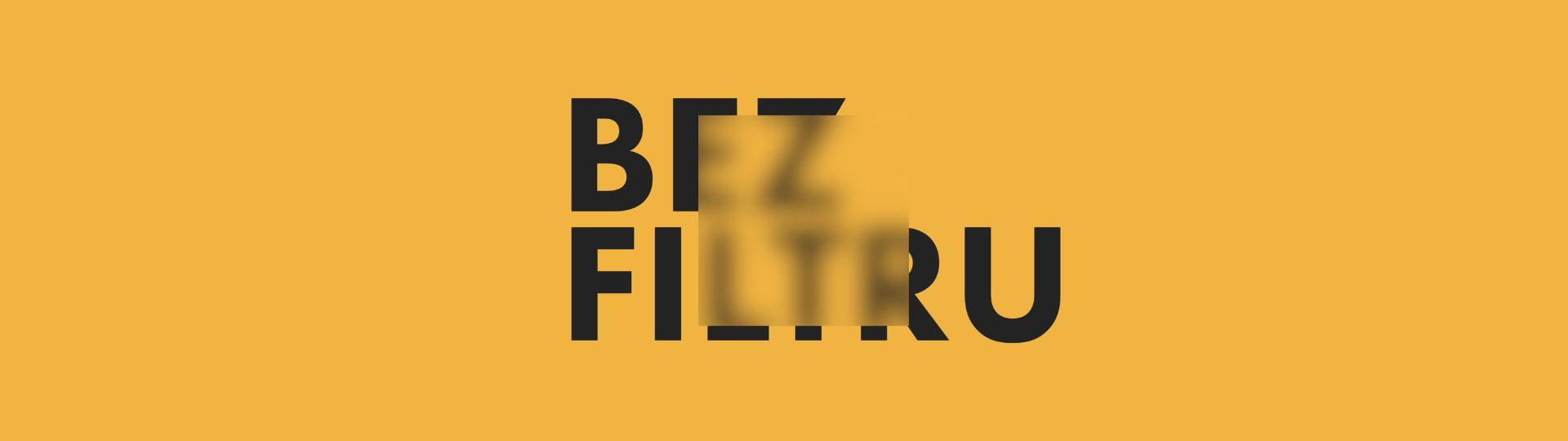 Bez filtru podcast - tapeta